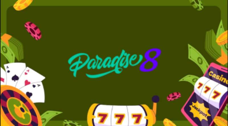 Paradise 8 casino 3
