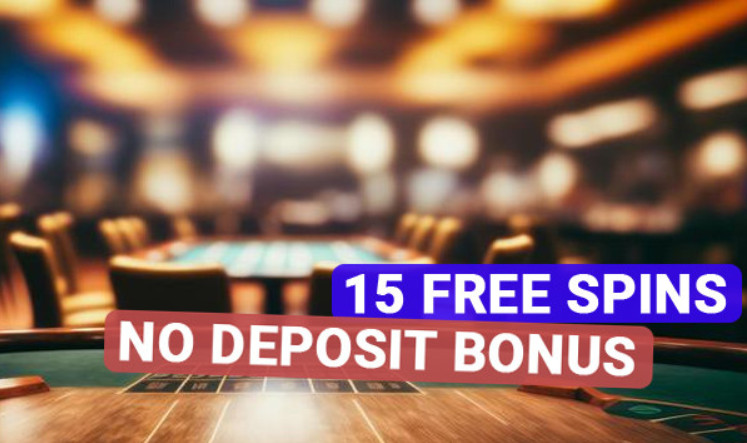 15 spins no deposit bonus 2