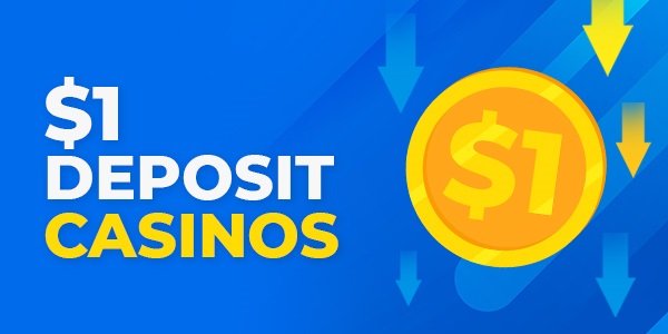 1 Dollar Deposit Bonus Casino Review