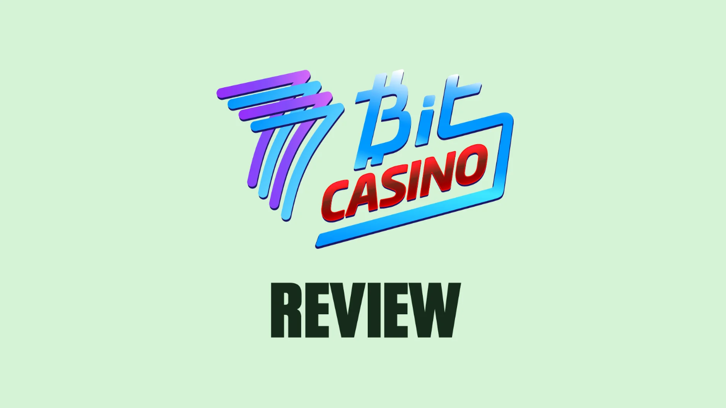 7 Bit Casino: Your Complete Guide