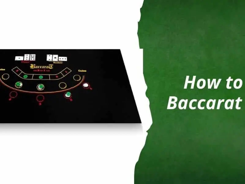 How To Play Baccarat Online A Complete Beginners Guid